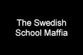 The Swedish School Maffia official trailer 2011