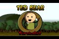 Cyanide & Happiness - Ted Bear