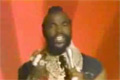 Mr. T - Treat your mother right